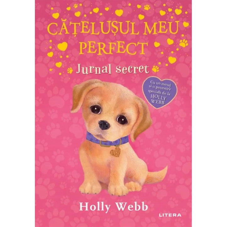 Catelusul meu perfect. Jurnal secret - Holly Webb