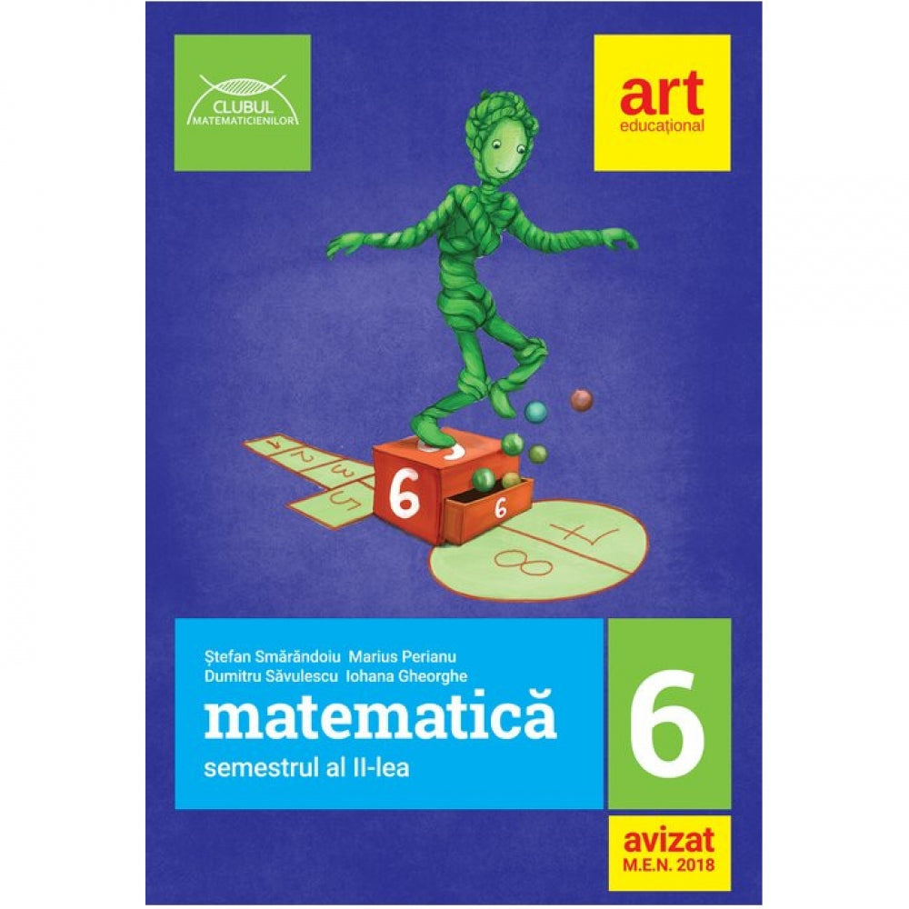 Matematica pentru clasa a VI-a. Semestrul al II-lea. Clubul matematicienilor