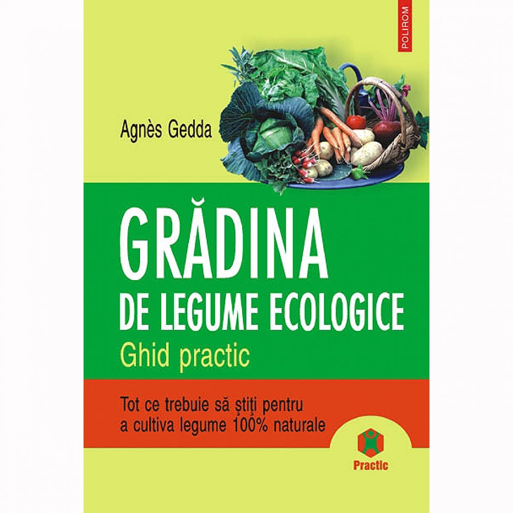 Gradina de legume ecologice - Agnes Gedda