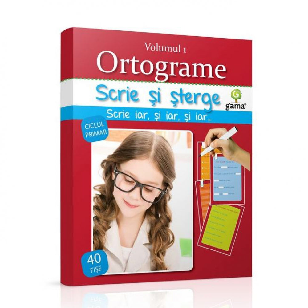 Scrie si sterge - Ortograme volumul 1