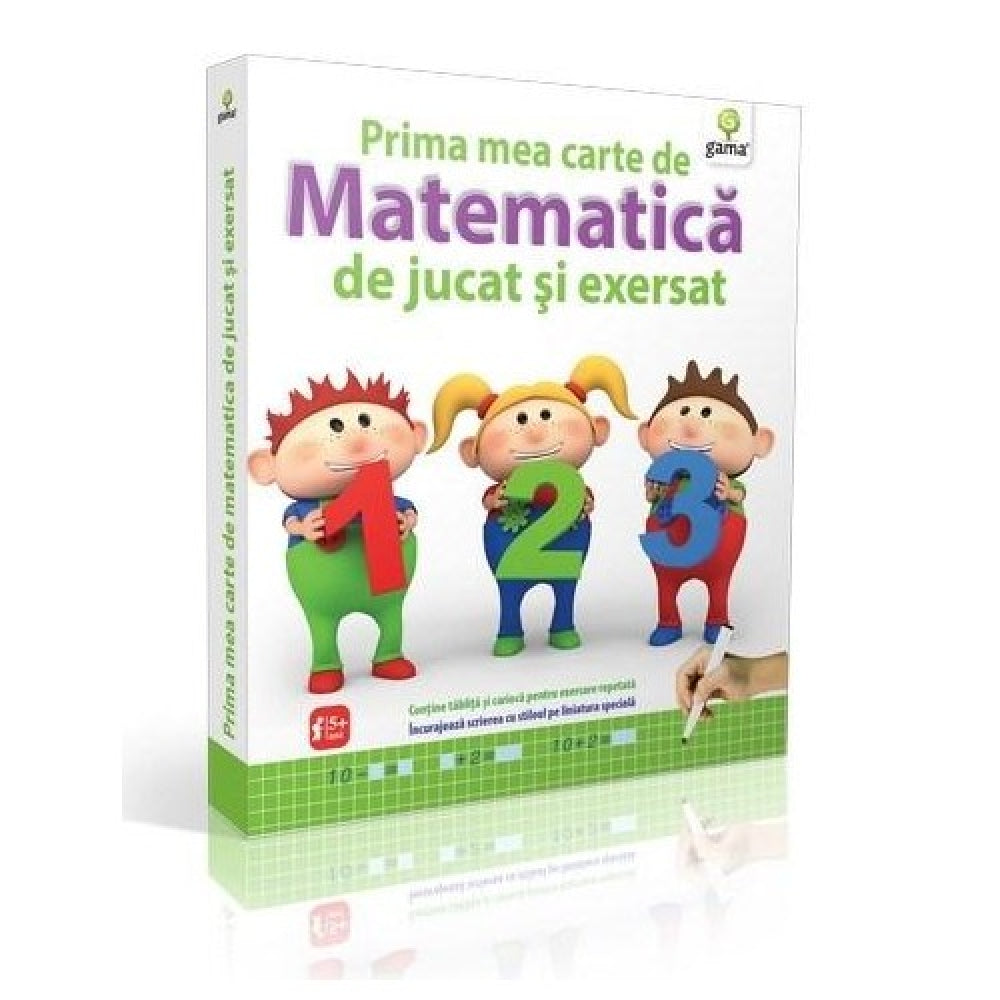 Prima mea carte de matematica de jucat si exersat