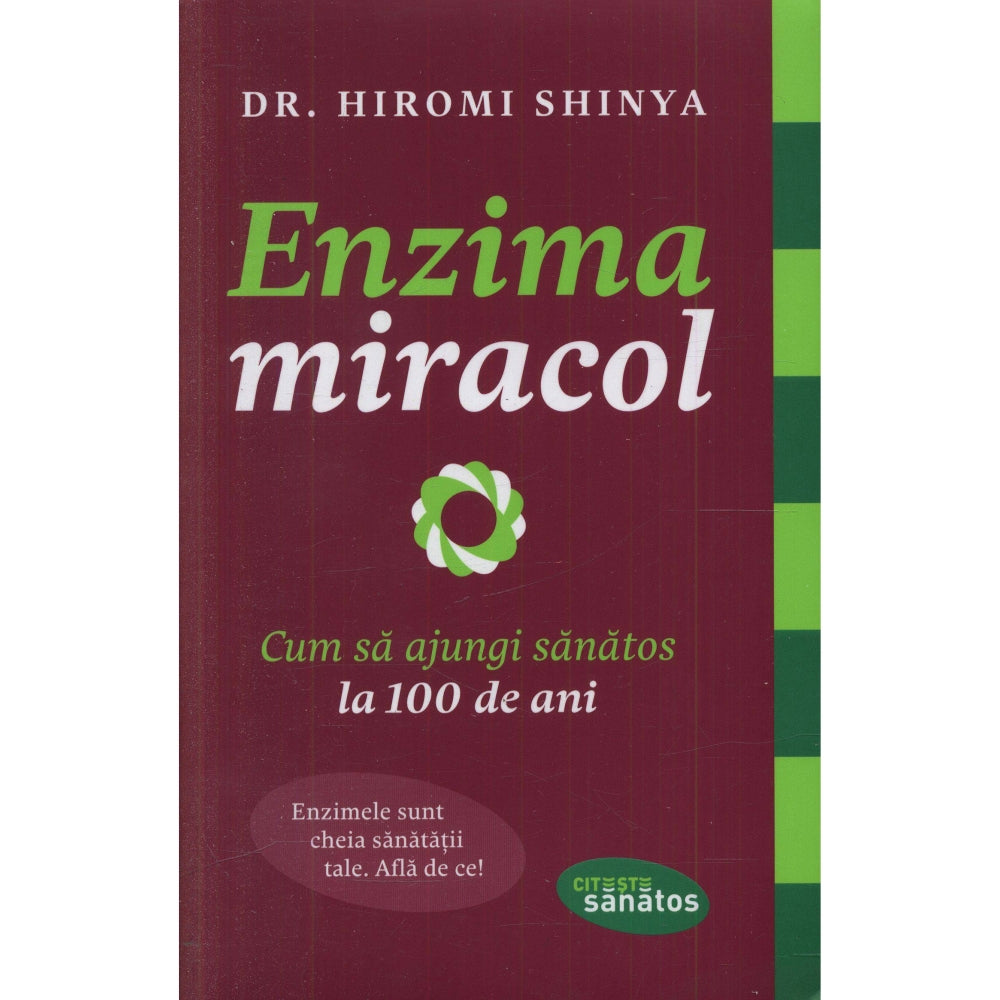 Enzima miracol - Hiromi Shinya