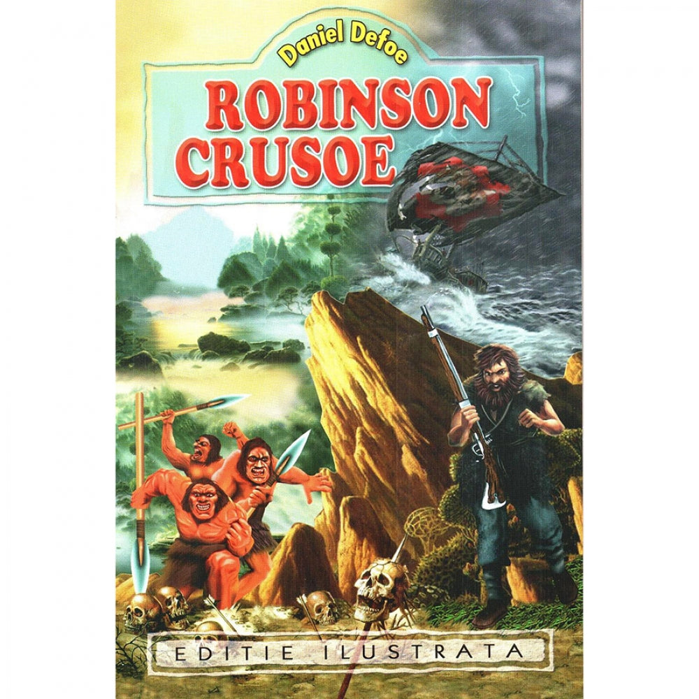 Robinson Crusoe - Daniel Defoe