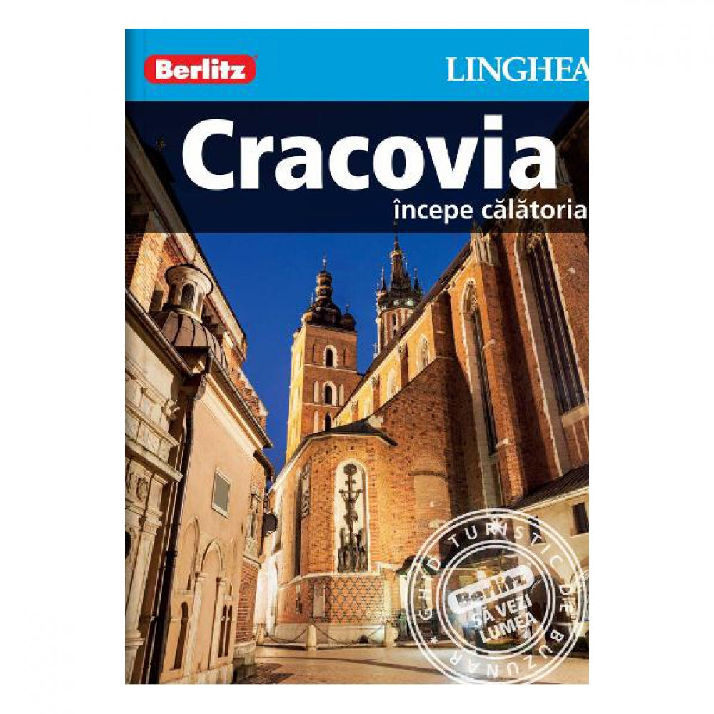 Cracovia - incepe calatoria