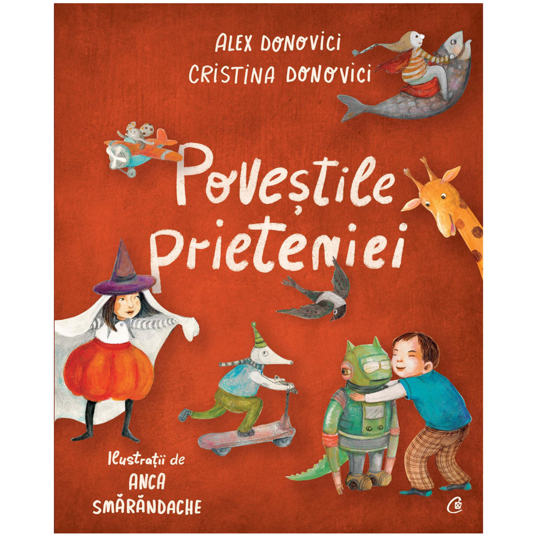 Povestile prieteniei, Cristina Donovici , Alex Donovici