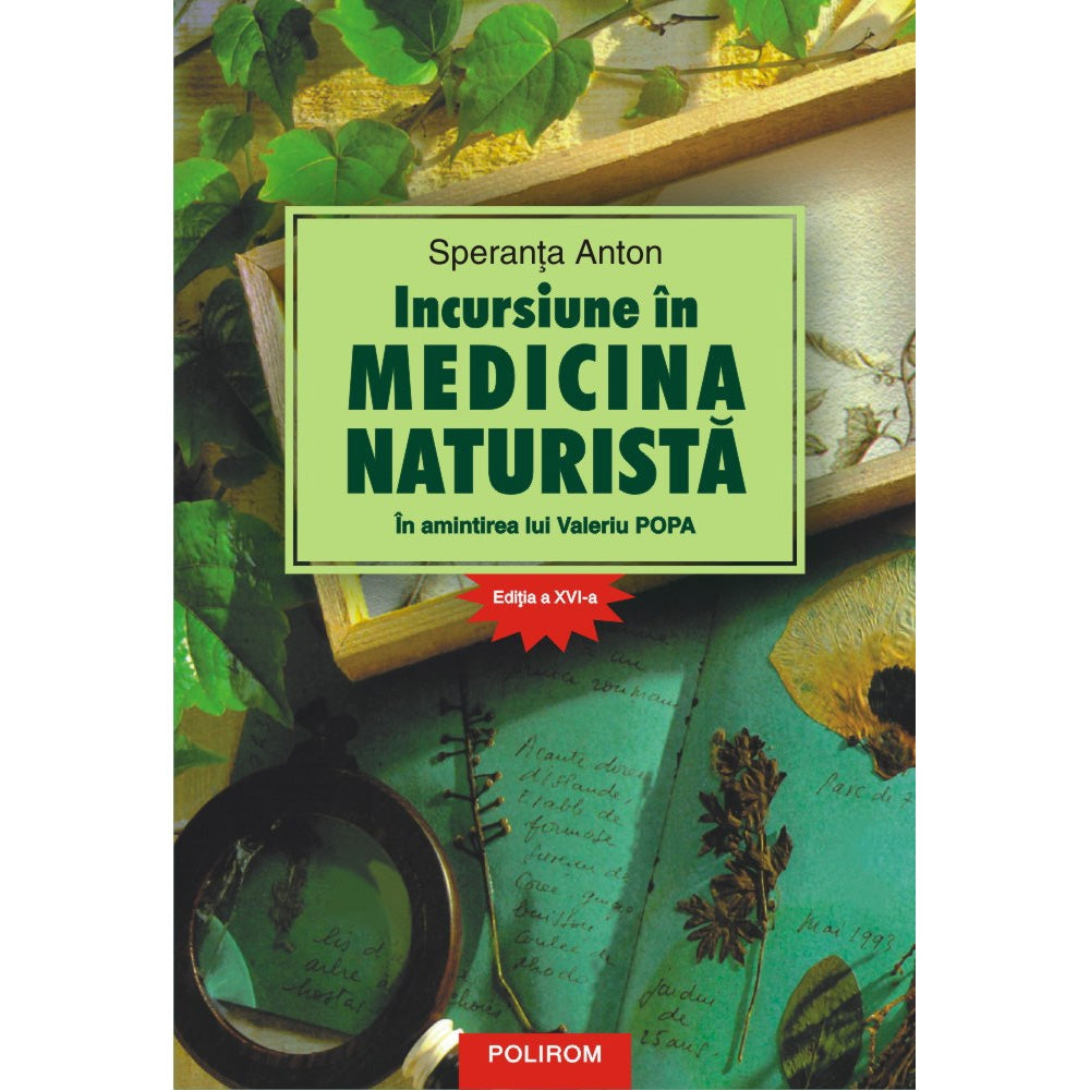 Incursiune in medicina naturista. In amintirea lui Valeriu Popa Editia a XVI a, Speranta?Anton