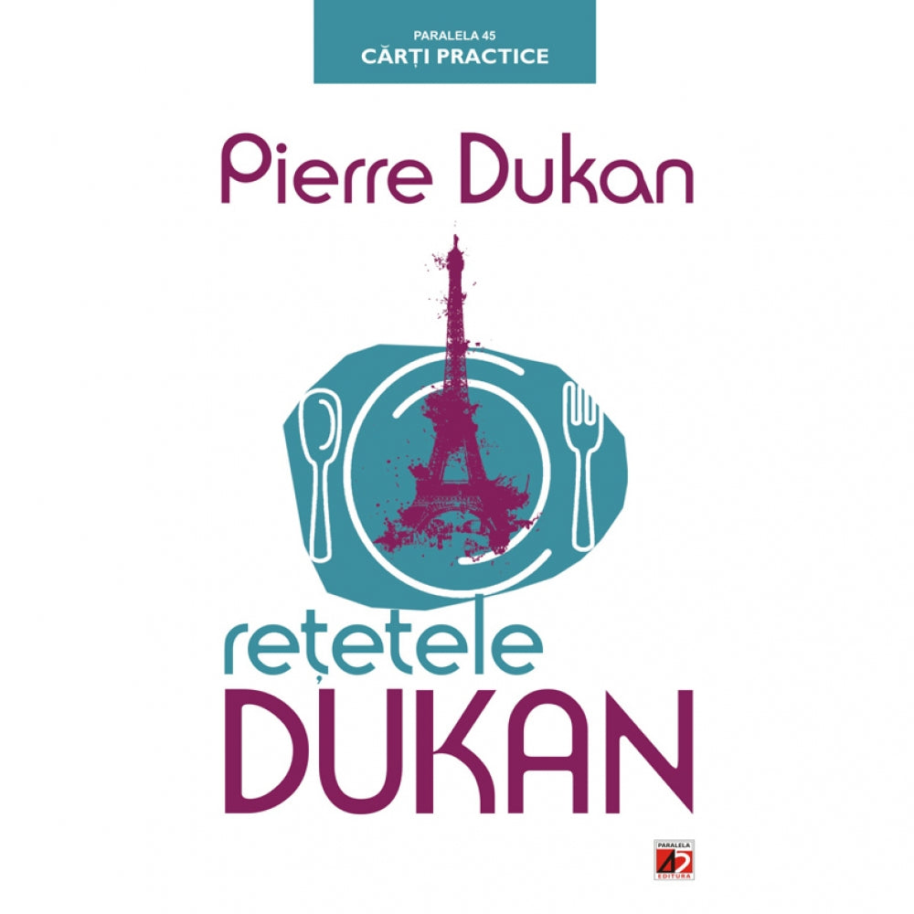 Retetele Dukan ed.2 - Pierre Dukan