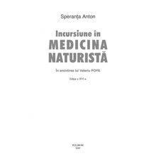 Încarcă imaginea în vizualizatorul Galerie, Incursiune in medicina naturista. In amintirea lui Valeriu Popa Editia a XVI a, Speranta?Anton
