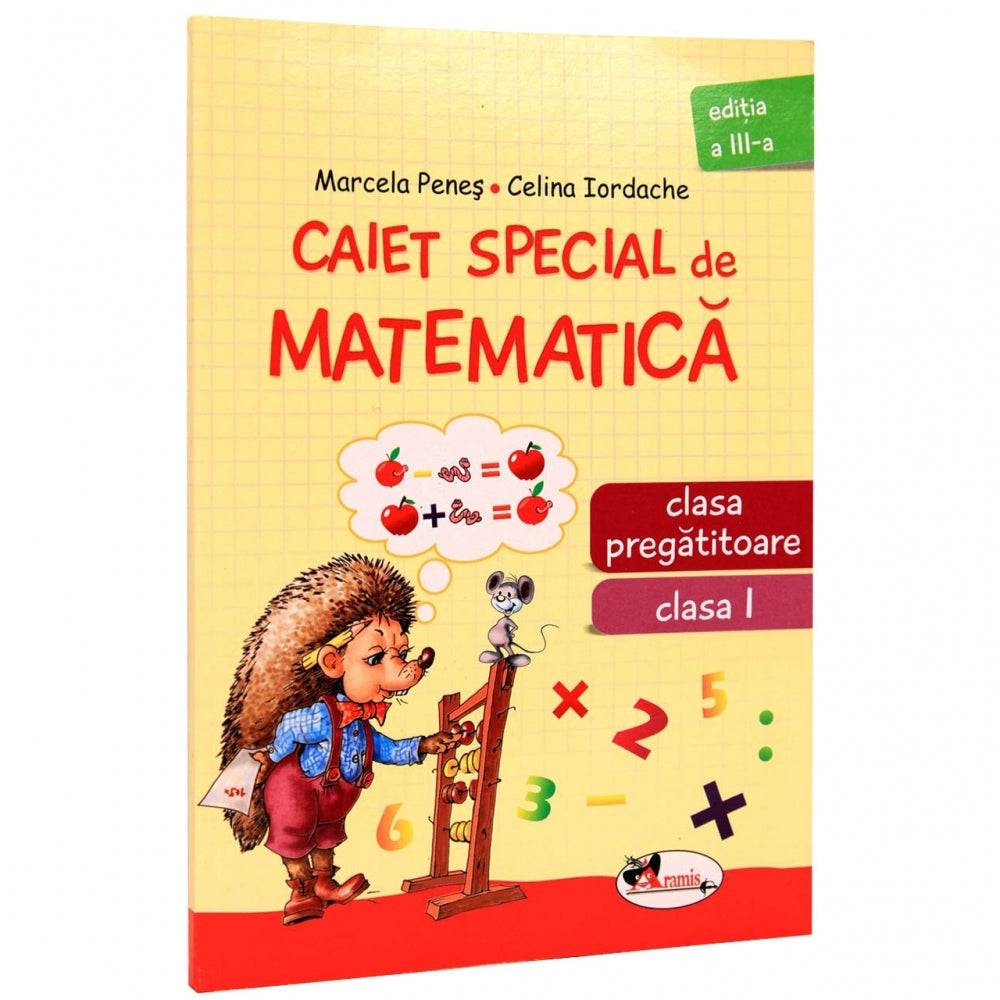 Caiet special de matematica Cls. I - Aricel - Celina Iordache, Marcela Penes