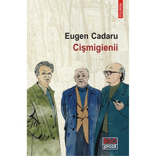 Încarcă imaginea în vizualizatorul Galerie, Cismigienii, Eugen?Cadaru
