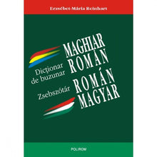 Încarcă imaginea în vizualizatorul Galerie, Dictionar de buzunar maghiar-roman/roman-maghiar - Erzsebet-Maria Reinhart
