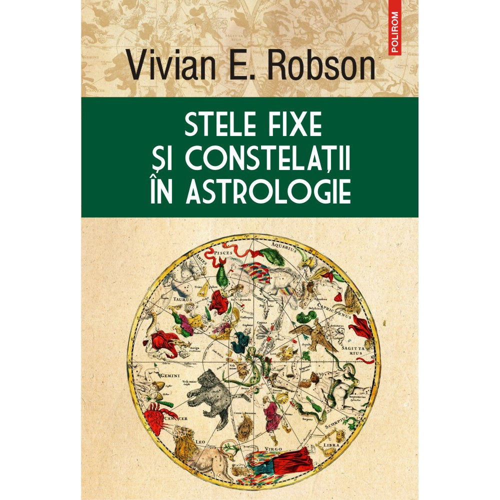 Stele fixe ?i constela?ii ?n astrologie - Vivian E. Robson