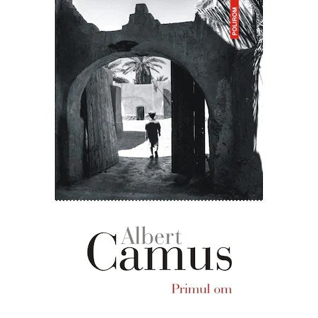 Primul om, Albert Camus