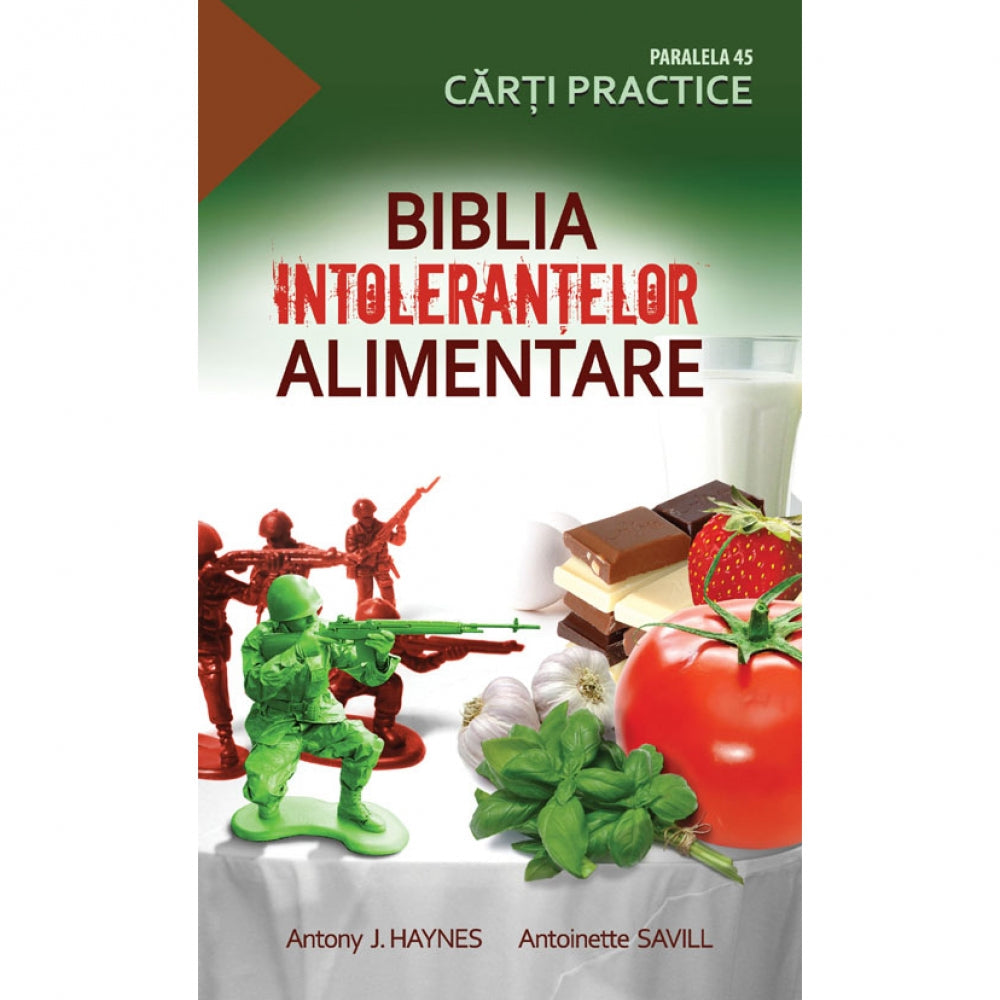 Biblia intolerantelor alimentare