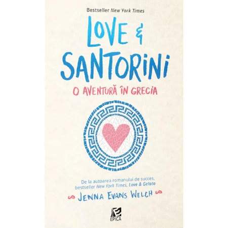 Love&Santorini, o aventura in Grecia, Jenna Evans Welch