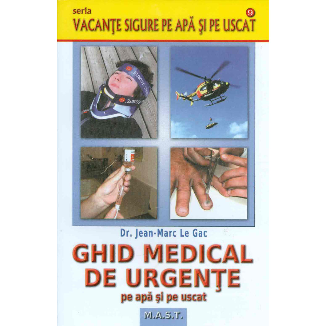 Ghid medical de urgente pe apa si pe uscat