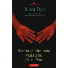 Încarcă imaginea în vizualizatorul Galerie, Scurta si minunata viata a lui Oscar Wao - Junot Diaz
